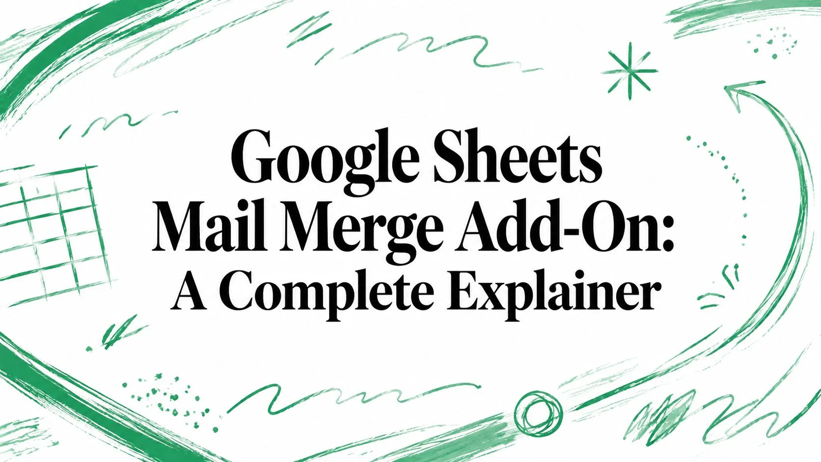 Componente aggiuntivo per la stampa unione di Google Sheets: una guida completa