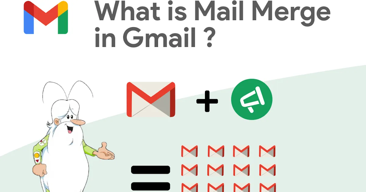 What is Mail Merge in Gmail